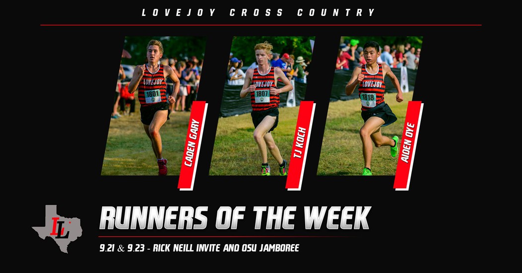 9.21&23.23 Lovejoy Boys Runners of the Week